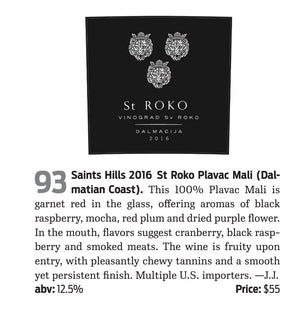 
                  
                    Sv. Roko 2017. Double magnum 3.0L  WE 93pts
                  
                